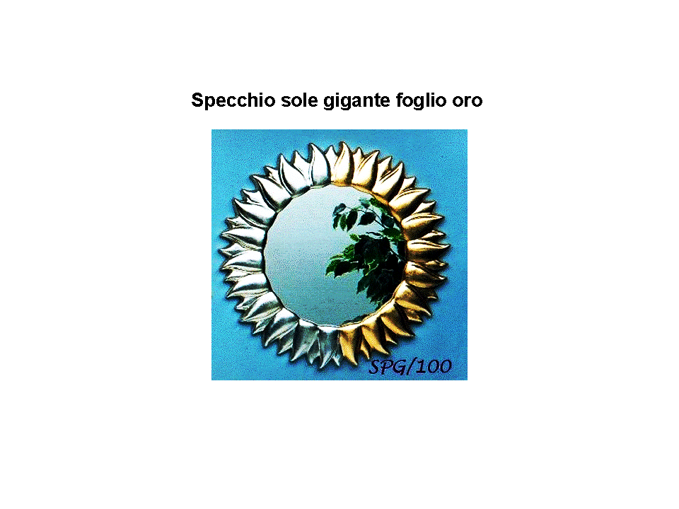 Specchio Sole Gigante